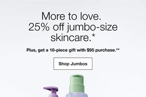 Go Big! 25% off jumbo sizes.