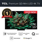 2025 NEW | TCL C7K Premium QD-Mini LED 4k TV 55inch
